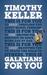 Galatians for You (God's Word for You)
