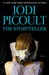 The Storyteller by Jodi Picoult The Storyteller by Jodi Picoult