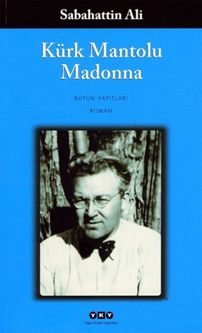 Kürk Mantolu Madonna Kürk Mantolu Madonna