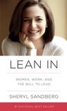 Lean In by Sheryl Sandberg Lean In by Sheryl Sandberg