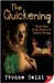 The Quickening (The Sisters of Spirits Trilogy, #2)