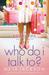 Who Do I Talk To? (Yada Yada House of Hope, #2)