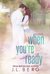 When You're Ready (Ready, #1)