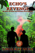 Echo's Revenge (Echo Branson, #6)