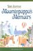 Moominpappa's Memoirs (The Moomins, #4)