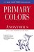 Primary Colors: A Novel of Politics
