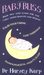 Baby Bliss: Your One-stop Guide for the First Three Months and Beyond