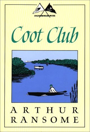swallows amazons ebook coot club swallows and amazons 5 by arthur ransome swallows amazons ebook coot club swallows and amazons 5 by arthur ransome