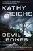 Devil Bones by Kathy Reichs Devil Bones by Kathy Reichs
