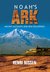 Noahs ark - Ancient Accounts and New Discoveries
