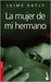La mujer de mi hermano