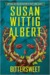Bittersweet (China Bayles, #23)
