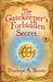The Gatekeeper’s Forbidden Secret by Penelope A. Brown The Gatekeeper’s Forbidden Secret by Penelope A. Brown