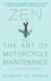 Zen and the Art of Motorcycle Maintenance: An Inquiry Into Values