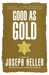 Good as Gold
