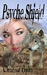 Psyche Shield (Psyche Moon, #3)