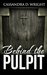 Behind The Pulpit: Drama in the Church: The Church is the Bride of Christ, But It Can Be Full Of Sin