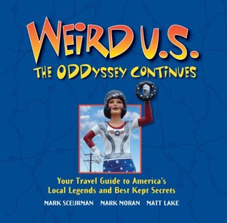 2 Weird U.S. Books and Weird Maryland Book - 3 total - Retail over $59 new! 2 Weird U.S. Books and Weird Maryland Book - 3 total - Retail over $59 new!