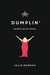 Dumplin' (Dumplin', #1)