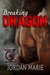 Breaking Dragon (Savage Brothers MC, #1)