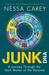 Junk DNA by Nessa Carey Junk DNA by Nessa Carey