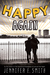 Happy Again (This Is What Happy Looks Like, #1.5)