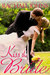 Kiss The Bride (Montana Born Brides, #5)