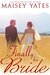 Finally His Bride (Montana Born Brides, #4)