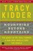 Mountains Beyond Mountains: The Quest of Dr. Paul Farmer, A Man Who Would Cure the World