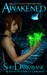 Awakened (Auralight Codex:Dakota Shepherd, #1)