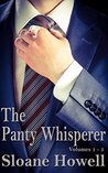 The Panty Whisperer: Volumes 1 - 5