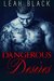 Dangerous Desires (My Desires #1)