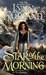 Star of the Morning (Nine Kingdoms, #1)