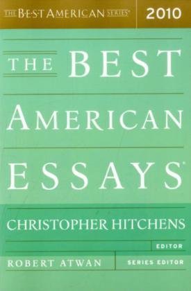 the best american essays 2010 the best american essays 2010