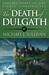 The Death of Dulgath (The Riyria Chronicles, #3)