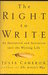 The Right to Write: An Invitation and Initiation into the Writing Life