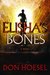 Elisha's Bones (Jack Hawthorne Adventure #1)