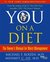 You: On a Diet: The Owner's Manual for Waist Management