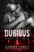 Dubious (Bitter Vine, #1)
