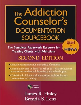 The Addiction Counselor's Documentation Sourcebook (Paperback, 2005) The Addiction Counselor's Documentation Sourcebook (Paperback, 2005)