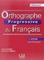 Orthographe Progresse Du Francais Niveau Debutant