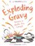 Exploding Gravy: Poems to Make You Laugh