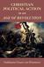 Christian Political Action in an Age of Revolution by Guillaume Groen van Prinsterer