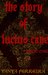 The Story of Lucius Cane: Book One