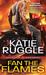 Fan the Flames (Search and Rescue, #2)