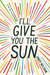 I'll Give You the Sun
