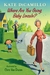 Where Are You Going, Baby Lincoln? (Tales from Deckawoo Drive, #3)