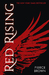 Red Rising by Pierce Brown Red Rising by Pierce Brown