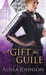 A Gift for Guile (The Thief Takers, #2)