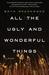 All the Ugly and Wonderful Things